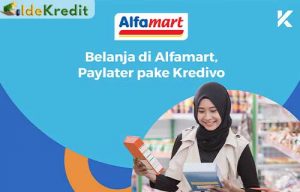 18 Cara Belanja Di Alfamart Pakai Kredivo : Syarat & Ketentuan ...