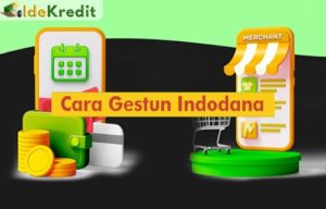 Cara Gestun Indodana