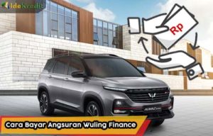 Cara Bayar Angsuran Wuling Finance