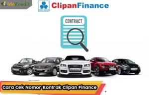 Cara Cek Nomor Kontrak Clipan Finance